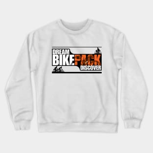 Dream Bikepack Discover Orange on Light Color Crewneck Sweatshirt